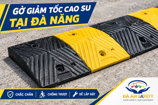 Gờ Giảm Tốc Cao Su Tại Đà Nẵng: Cấu Tạo, Khả Năng Chịu Tải Và Cách Chọn Phù Hợp