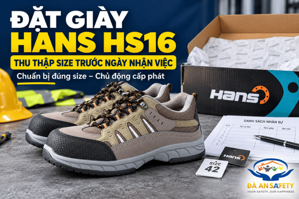 Đặt giày Hans HS16 cho nhân viên mới: Quy trình thu thập size trước ngày nhận việc